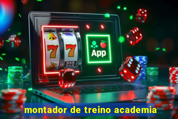 montador de treino academia