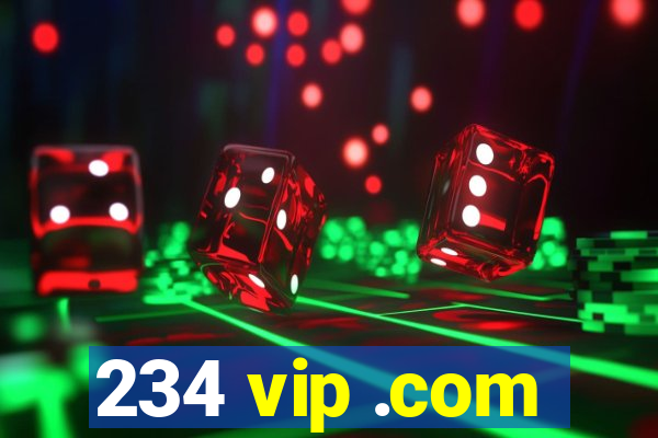 234 vip .com