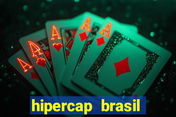 hipercap brasil como funciona