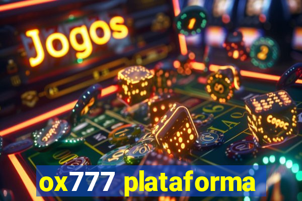 ox777 plataforma