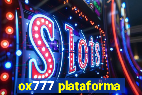 ox777 plataforma