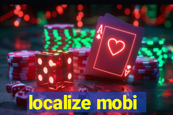 localize mobi