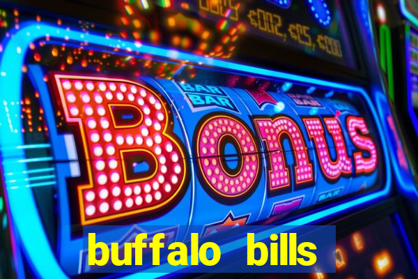 buffalo bills resort & casino