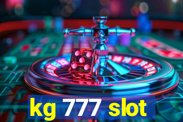 kg 777 slot