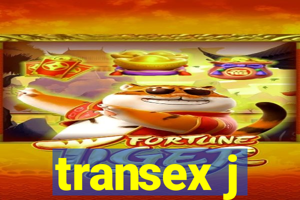 transex j