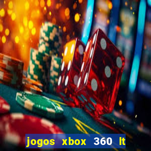 jogos xbox 360 lt 3.0 download