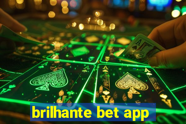 brilhante bet app