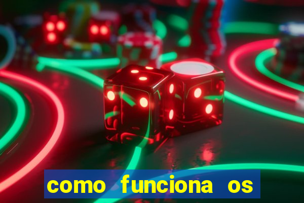 como funciona os jogos de aposta