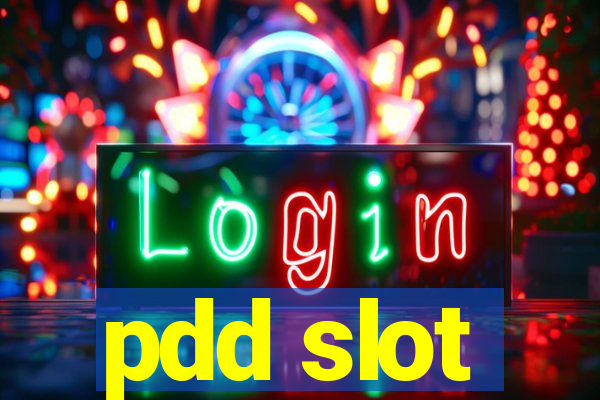 pdd slot