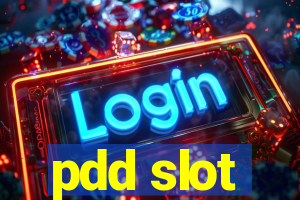 pdd slot