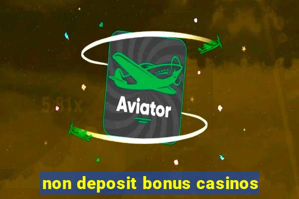 non deposit bonus casinos