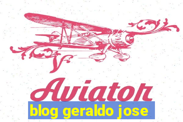 blog geraldo jose