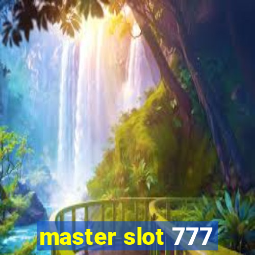 master slot 777