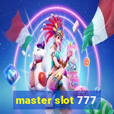 master slot 777