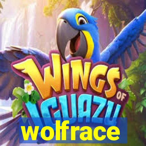 wolfrace