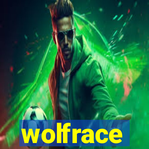 wolfrace