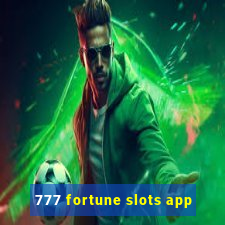 777 fortune slots app