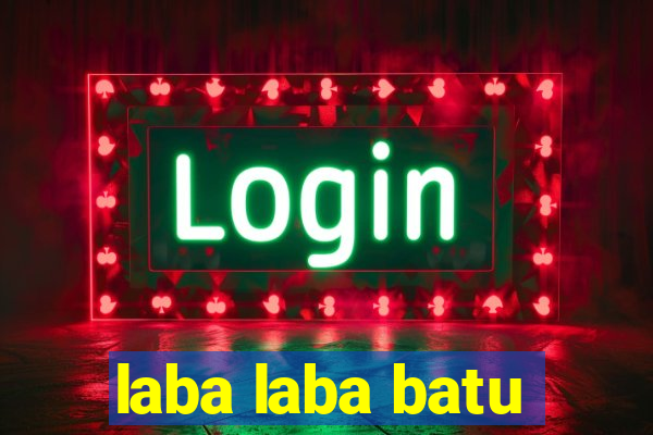 laba laba batu