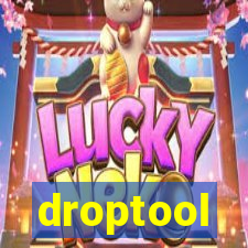 droptool