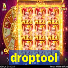 droptool