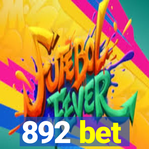 892 bet