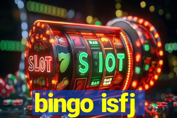 bingo isfj