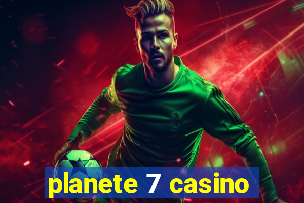 planete 7 casino