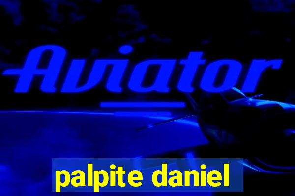 palpite daniel