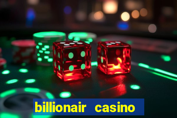 billionair casino free chips