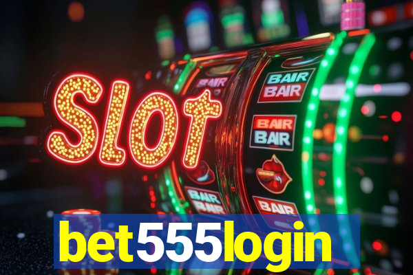 bet555login