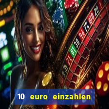 10 euro einzahlen 50 euro spielen casino 2020