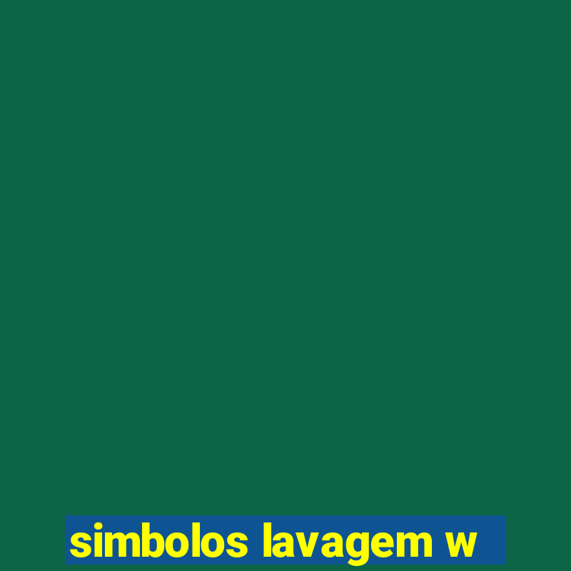 simbolos lavagem w