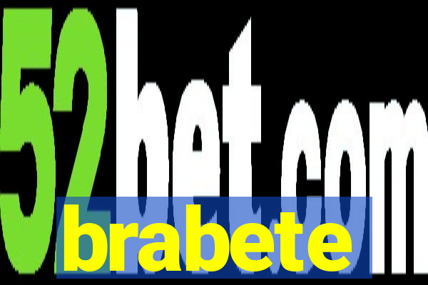 brabete