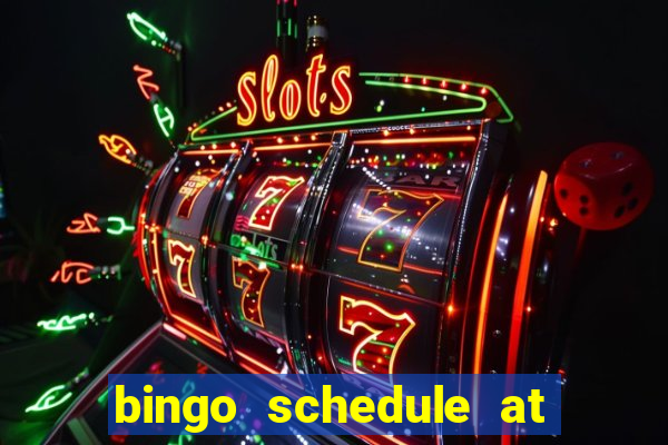 bingo schedule at mohegan sun