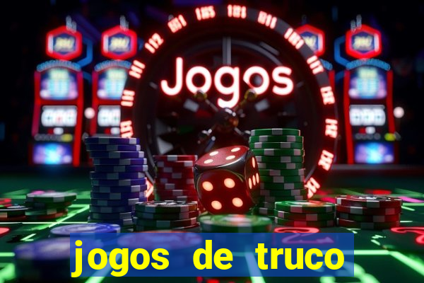 jogos de truco online valendo dinheiro