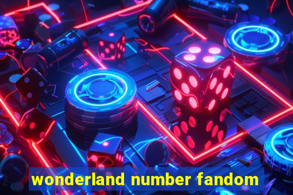 wonderland number fandom