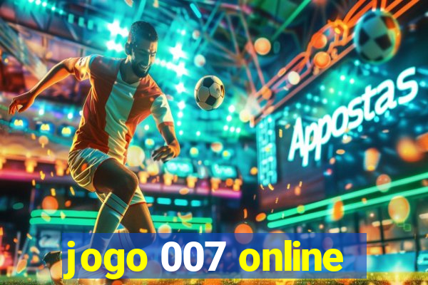 jogo 007 online