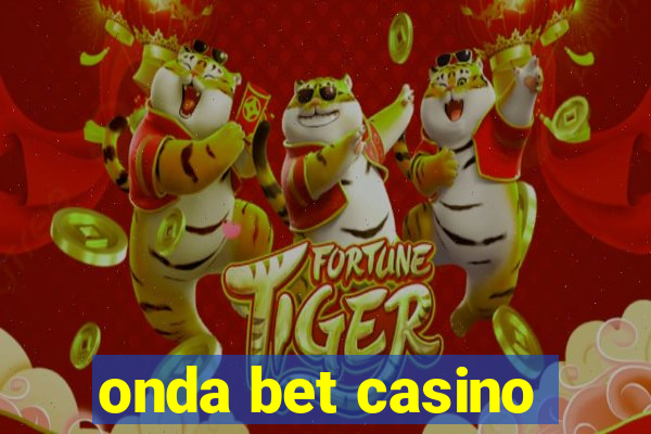 onda bet casino