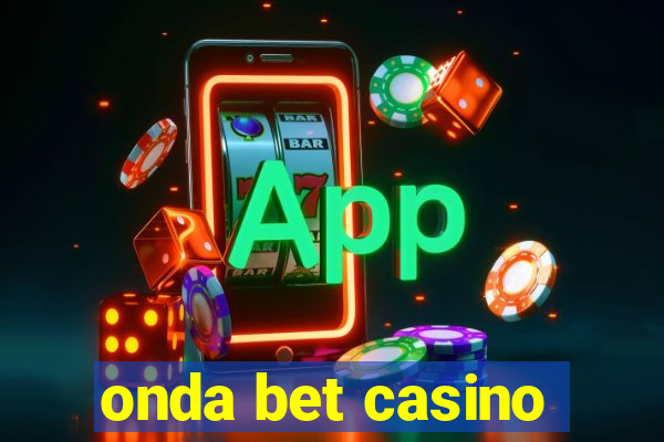 onda bet casino