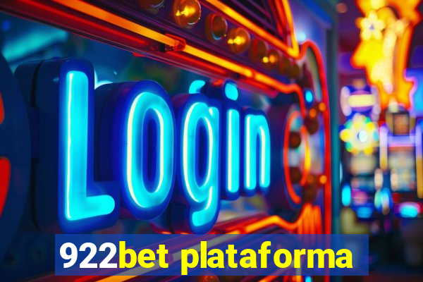 922bet plataforma