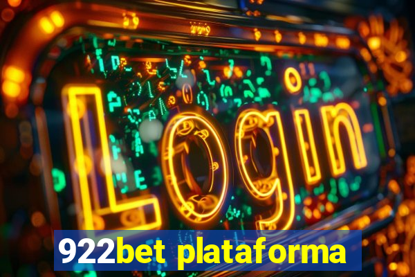 922bet plataforma