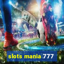 slots mania 777