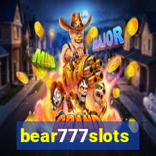 bear777slots