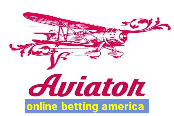 online betting america