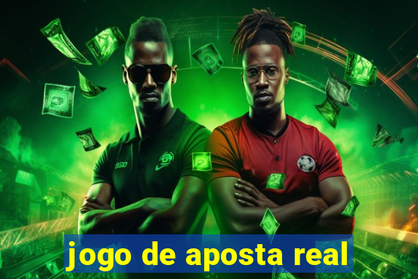 jogo de aposta real