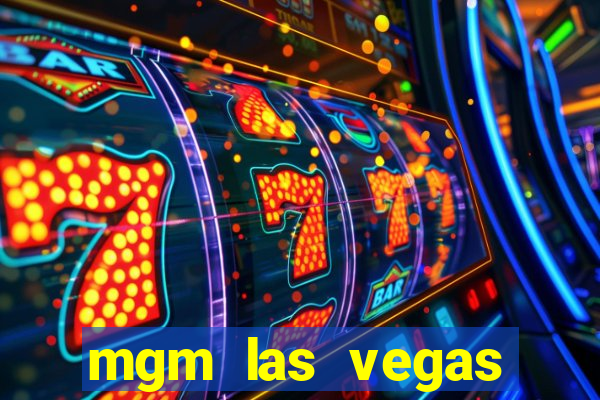 mgm las vegas hotel casino