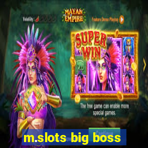 m.slots big boss