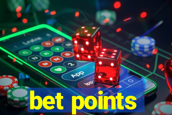 bet points