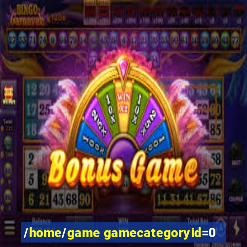 /home/game gamecategoryid=0