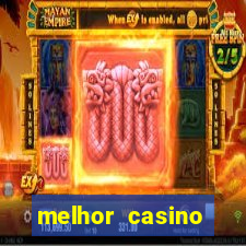 melhor casino online 2023